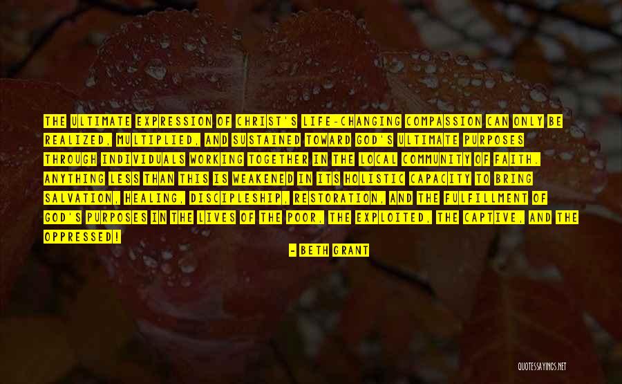 Local Community Quotes By Beth Grant Local Community Quotes By Beth Grant
