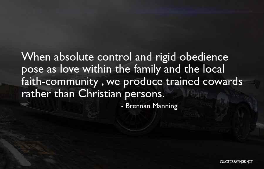 Local Community Quotes By Brennan Manning Local Community Quotes By Brennan Manning