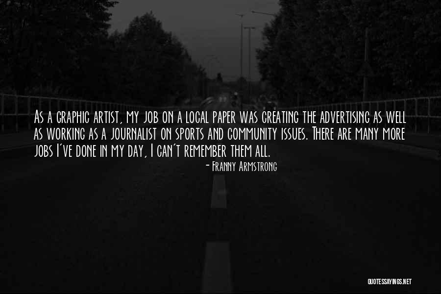 Local Community Quotes By Franny Armstrong Local Community Quotes By Franny Armstrong