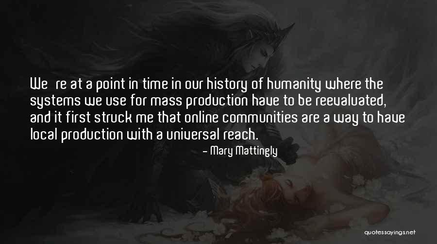 Local Community Quotes By Mary Mattingly Local Community Quotes By Mary Mattingly