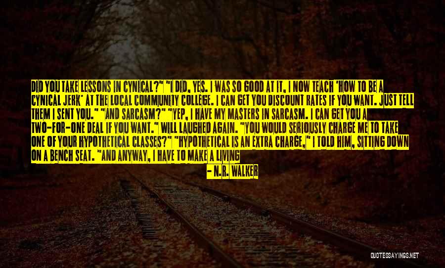 Local Community Quotes By N.R. Walker Local Community Quotes By N.R. Walker