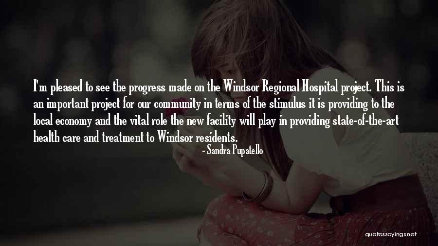 Local Community Quotes By Sandra Pupatello Local Community Quotes By Sandra Pupatello