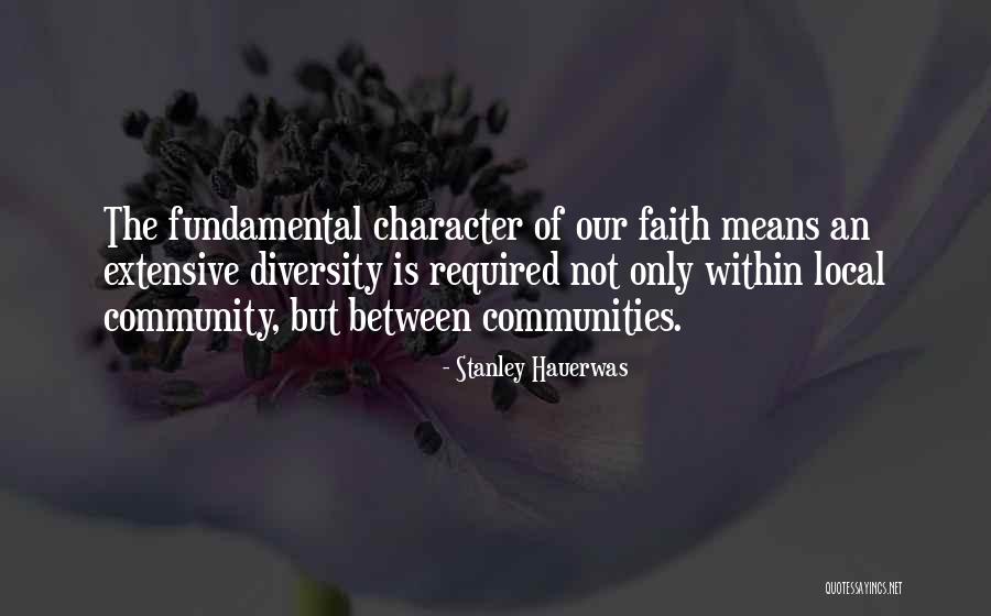 Local Community Quotes By Stanley Hauerwas Local Community Quotes By Stanley Hauerwas