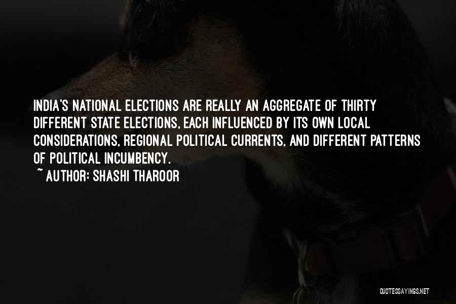 Local Elections Quotes By Shashi Tharoor