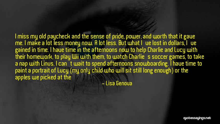 Local Games Quotes By Lisa Genova Local Games Quotes By Lisa Genova