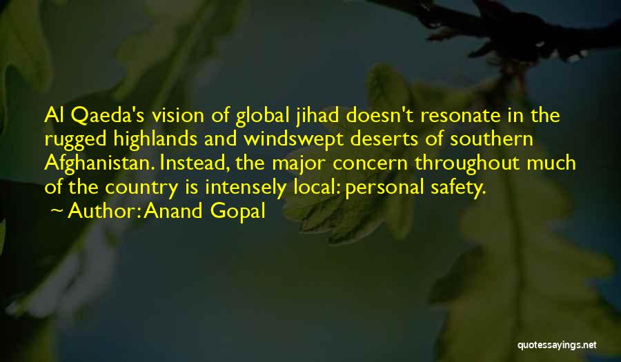 Local Global Quotes By Anand Gopal