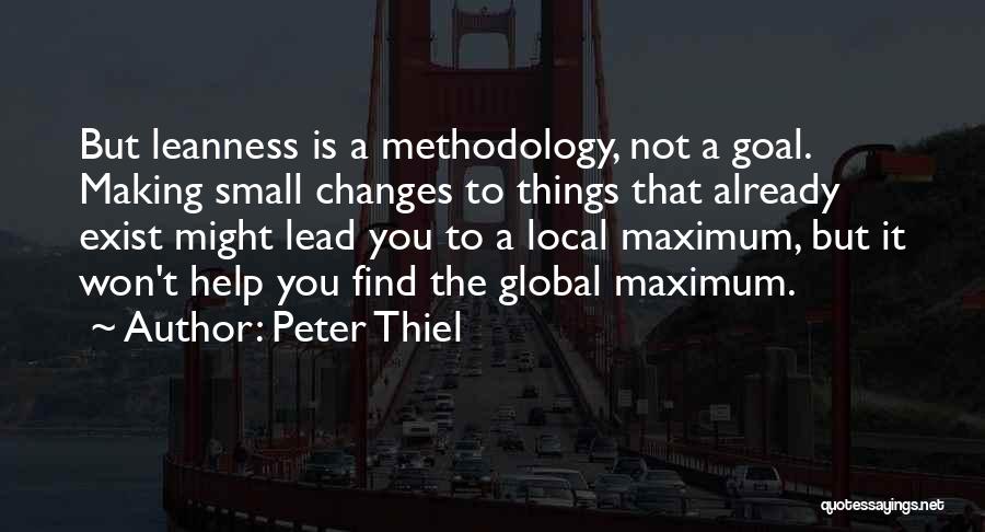 Local Global Quotes By Peter Thiel