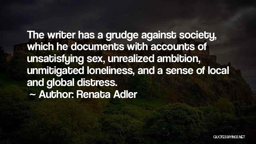 Local Global Quotes By Renata Adler