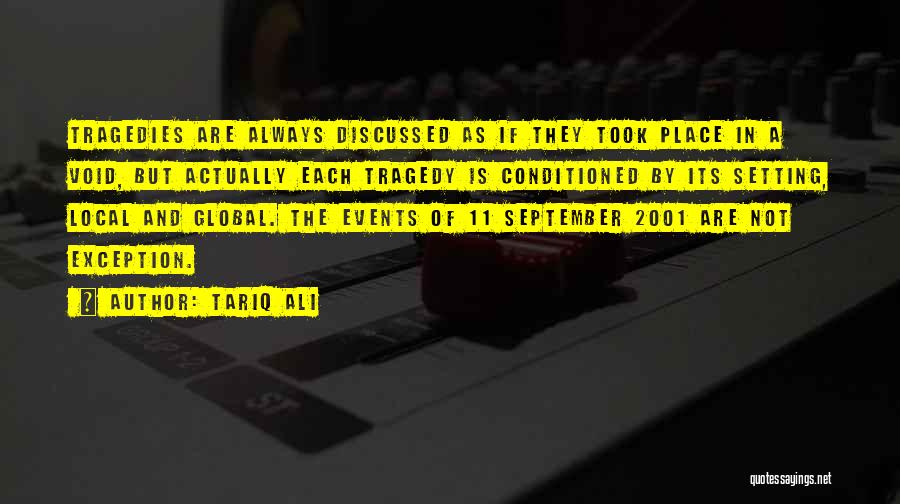 Local Global Quotes By Tariq Ali