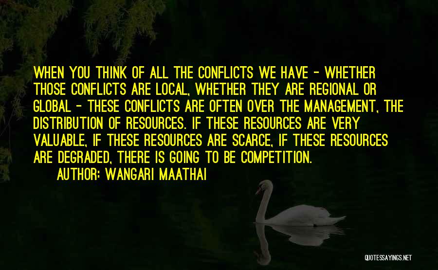 Local Global Quotes By Wangari Maathai