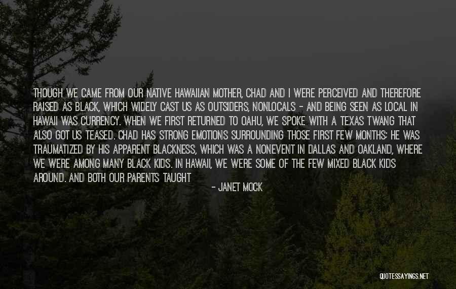 Local Hawaiian Quotes By Janet Mock Local Hawaiian Quotes By Janet Mock