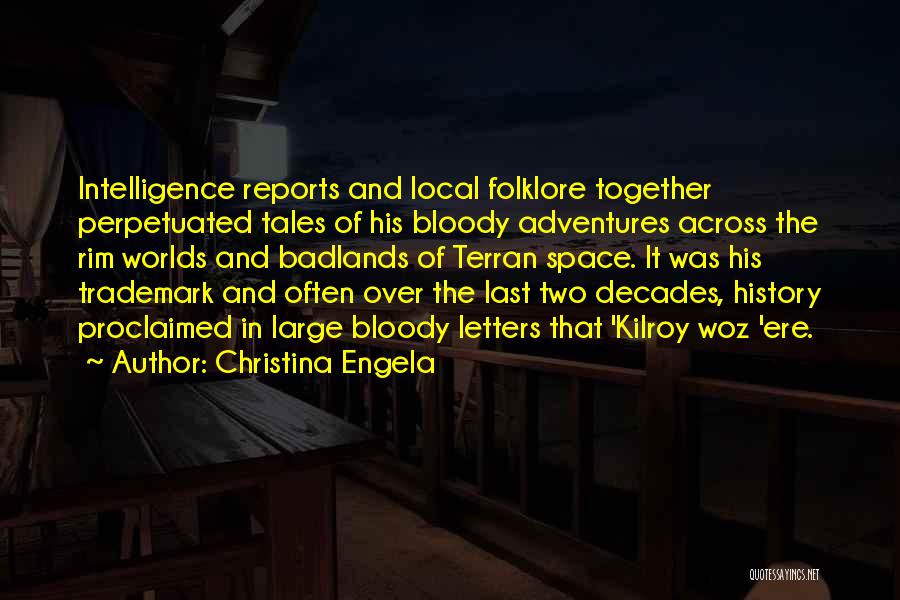 Local History Quotes By Christina Engela