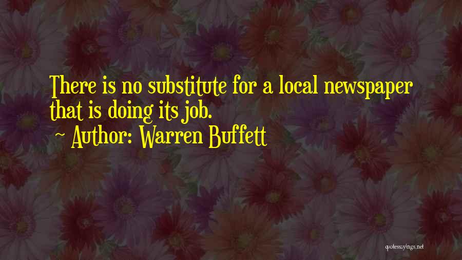 Local Newspapers Quotes By Warren Buffett