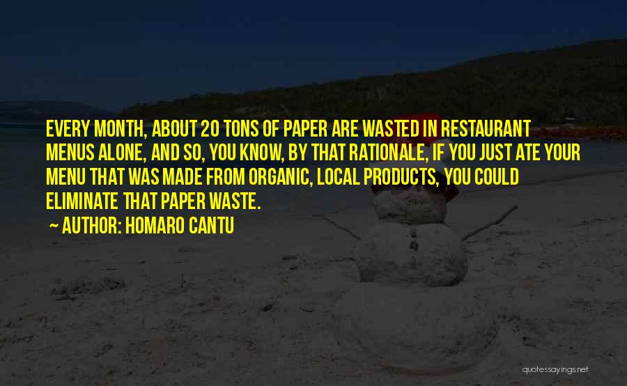 Local Products Quotes By Homaro Cantu