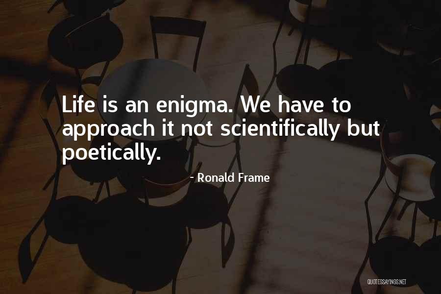 Local Proverbs Quotes By Ronald Frame Local Proverbs Quotes By Ronald Frame
