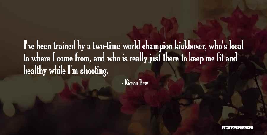 Local Quotes By Kieran Bew Local Quotes By Kieran Bew