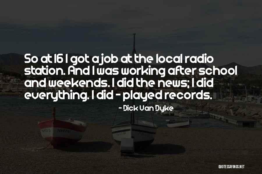 Local Radio Quotes By Dick Van Dyke Local Radio Quotes By Dick Van Dyke