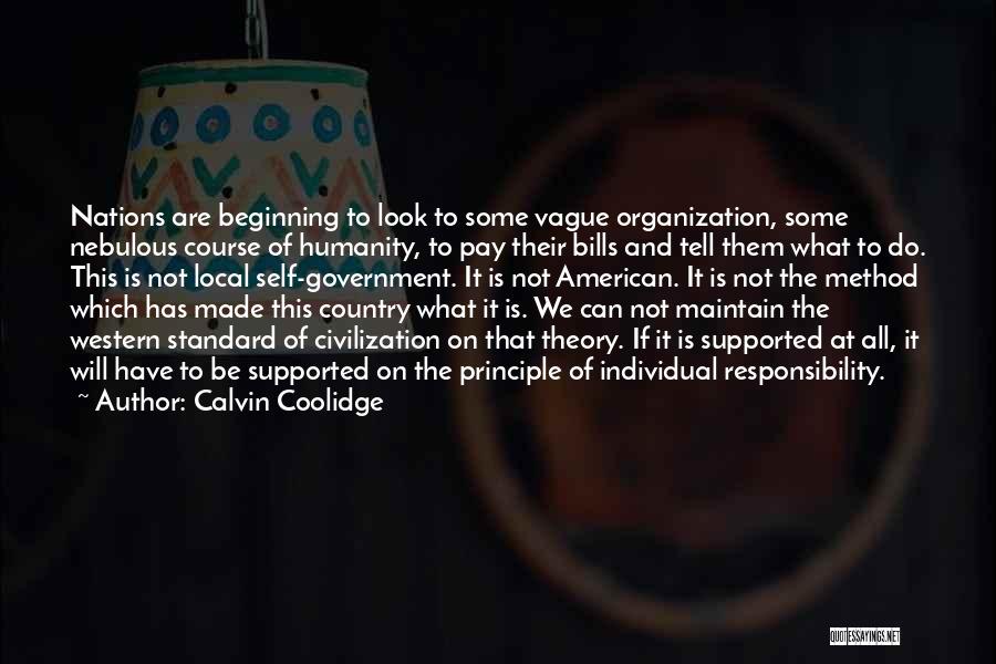 Local Self Government Quotes By Calvin Coolidge