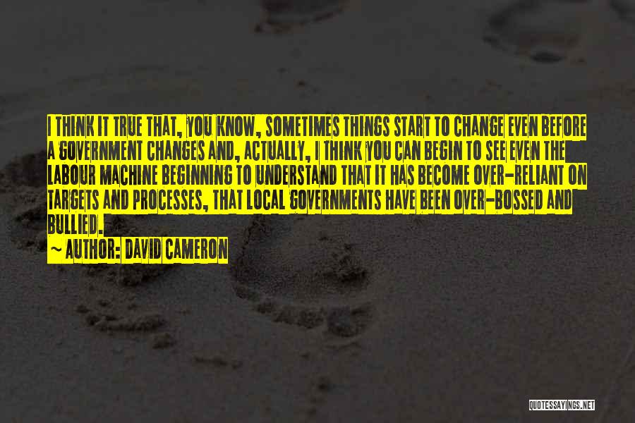 Local Self Government Quotes By David Cameron