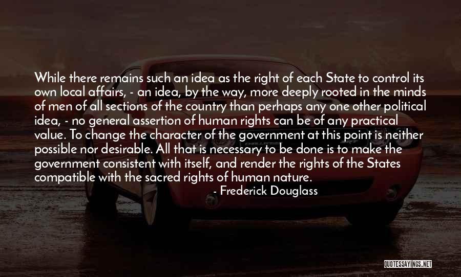 Local Self Government Quotes By Frederick Douglass Local Self Government Quotes By Frederick Douglass