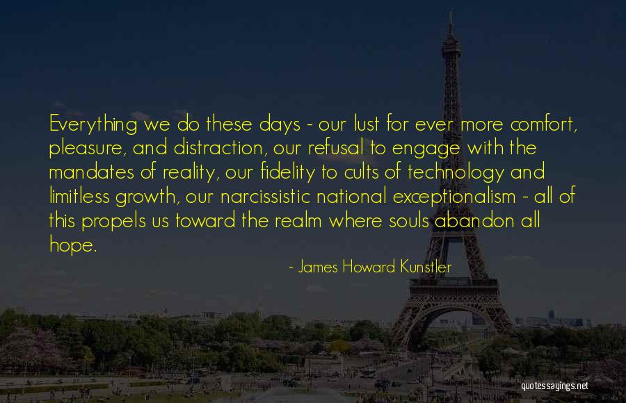 Locale Of Kings Quotes By James Howard Kunstler Locale Of Kings Quotes By James Howard Kunstler