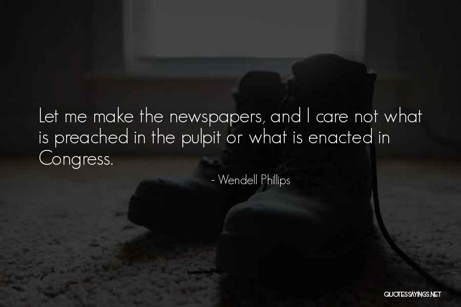 Locale Of Kings Quotes By Wendell Phillips Locale Of Kings Quotes By Wendell Phillips