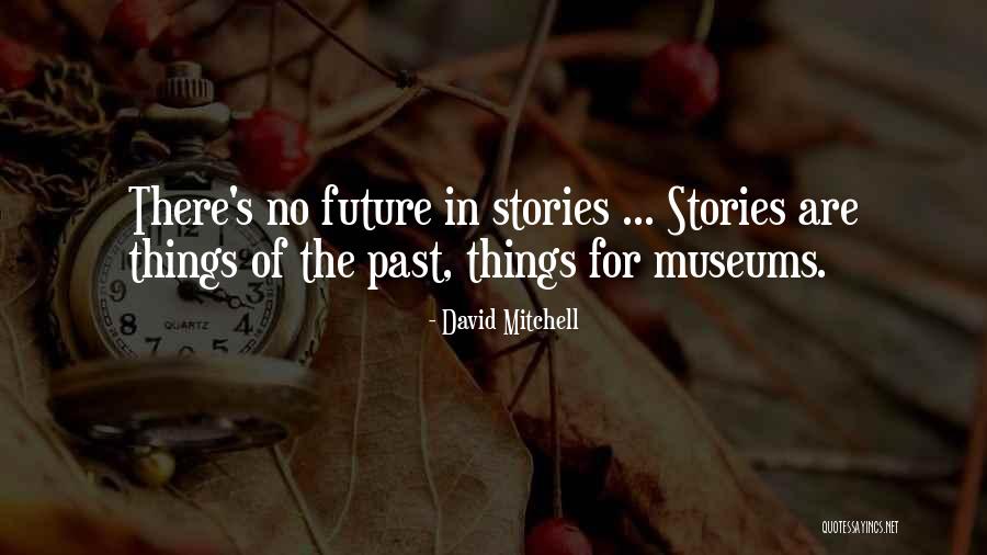 Localiza O Absoluta Quotes By David Mitchell Localiza O Absoluta Quotes By David Mitchell