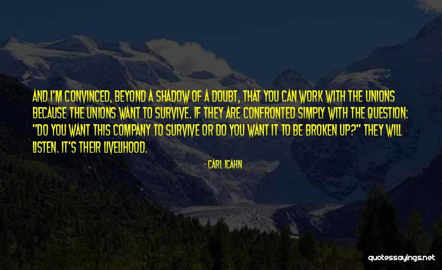 Localizing Development Quotes By Carl Icahn Localizing Development Quotes By Carl Icahn