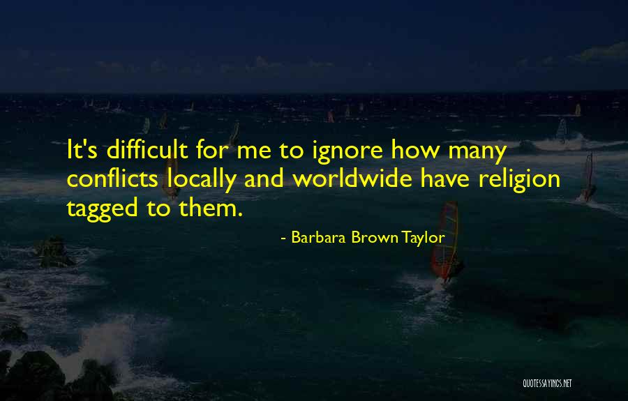 Locally Quotes By Barbara Brown Taylor Locally Quotes By Barbara Brown Taylor