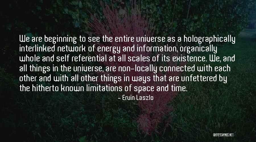 Locally Quotes By Ervin Laszlo Locally Quotes By Ervin Laszlo