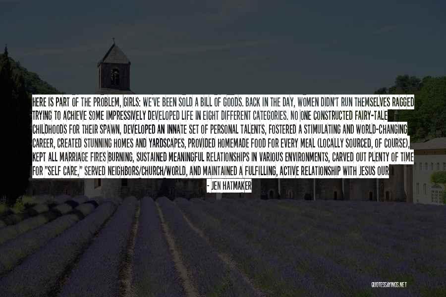 Locally Quotes By Jen Hatmaker Locally Quotes By Jen Hatmaker