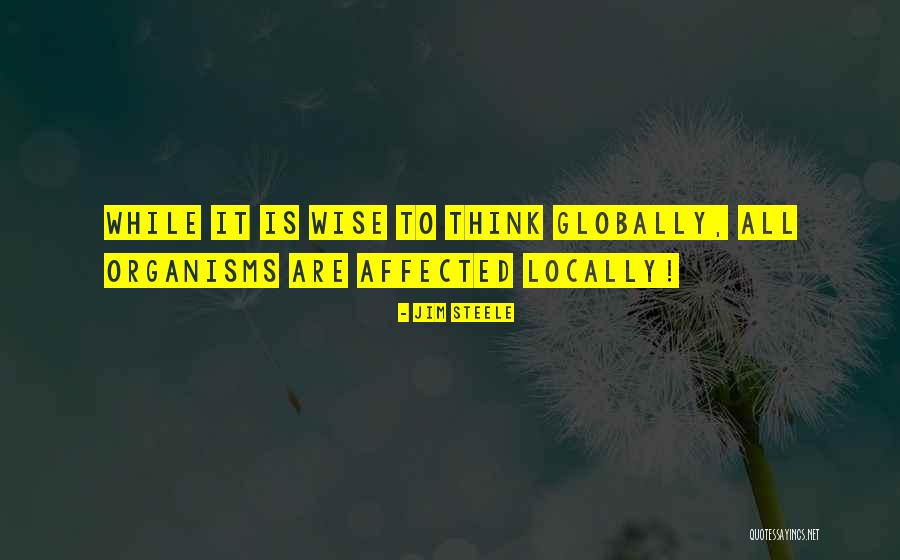 Locally Quotes By Jim Steele Locally Quotes By Jim Steele