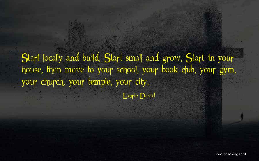 Locally Quotes By Laurie David Locally Quotes By Laurie David
