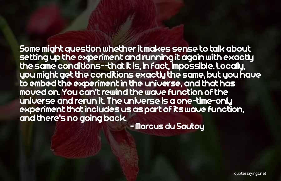 Locally Quotes By Marcus Du Sautoy Locally Quotes By Marcus Du Sautoy