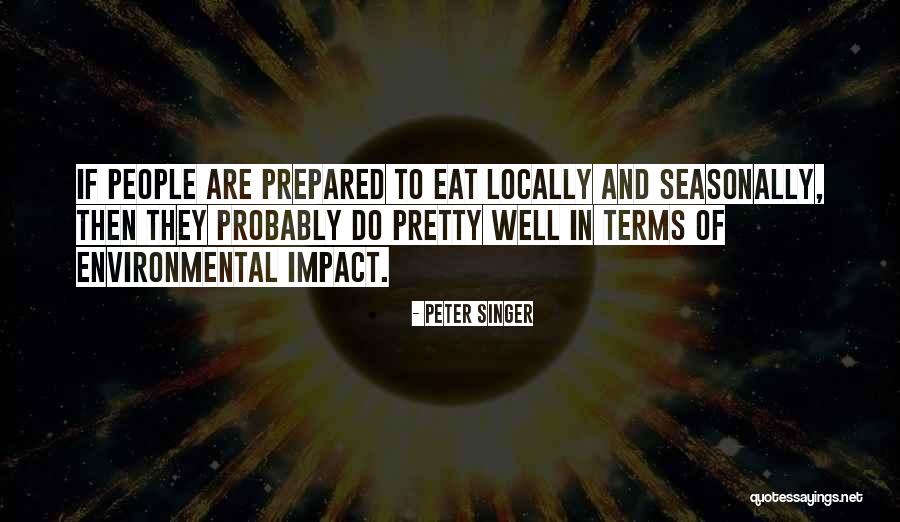 Locally Quotes By Peter Singer Locally Quotes By Peter Singer