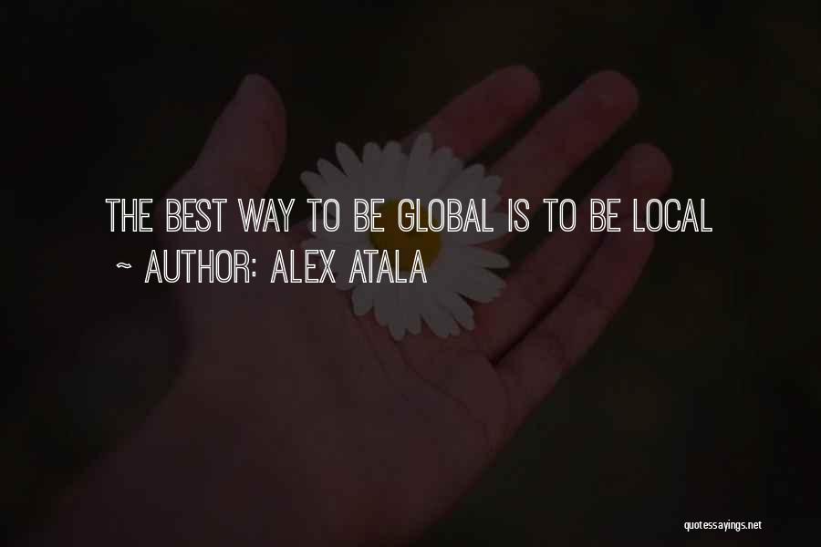 Locals Only Quotes By Alex Atala