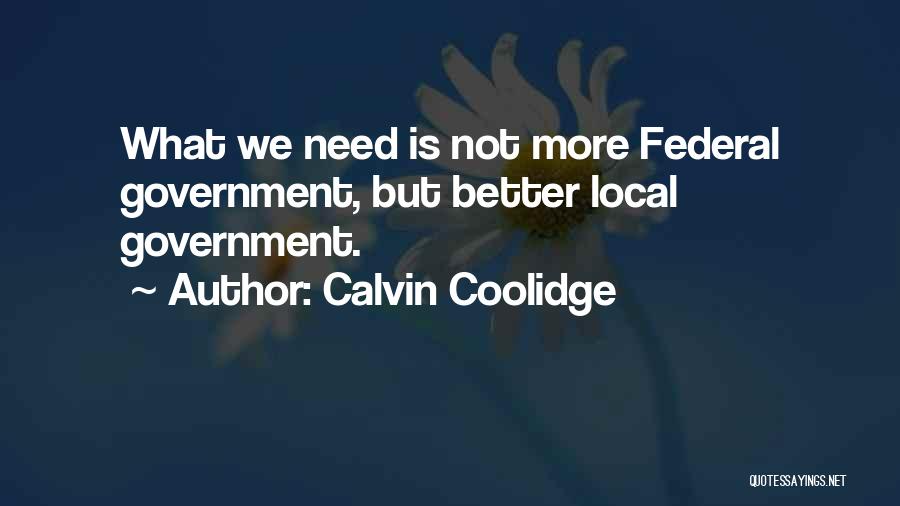 Locals Only Quotes By Calvin Coolidge