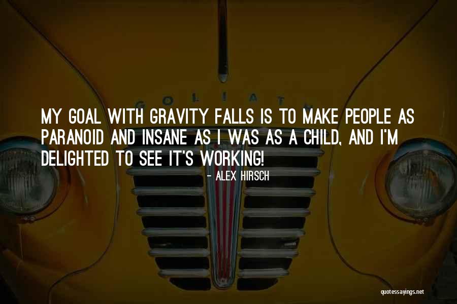 Locanto Manila Quotes By Alex Hirsch