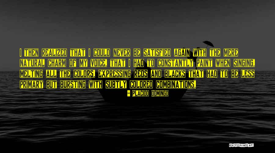 Locatable Rodder Quotes By Placido Domingo Locatable Rodder Quotes By Placido Domingo