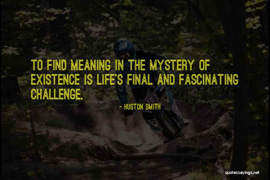 Locataire In English Quotes By Huston Smith Locataire In English Quotes By Huston Smith