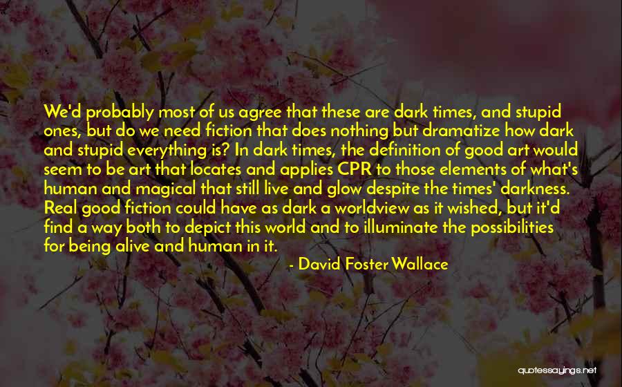 Locates Quotes By David Foster Wallace Locates Quotes By David Foster Wallace