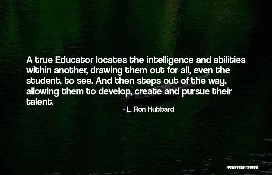 Locates Quotes By L. Ron Hubbard Locates Quotes By L. Ron Hubbard