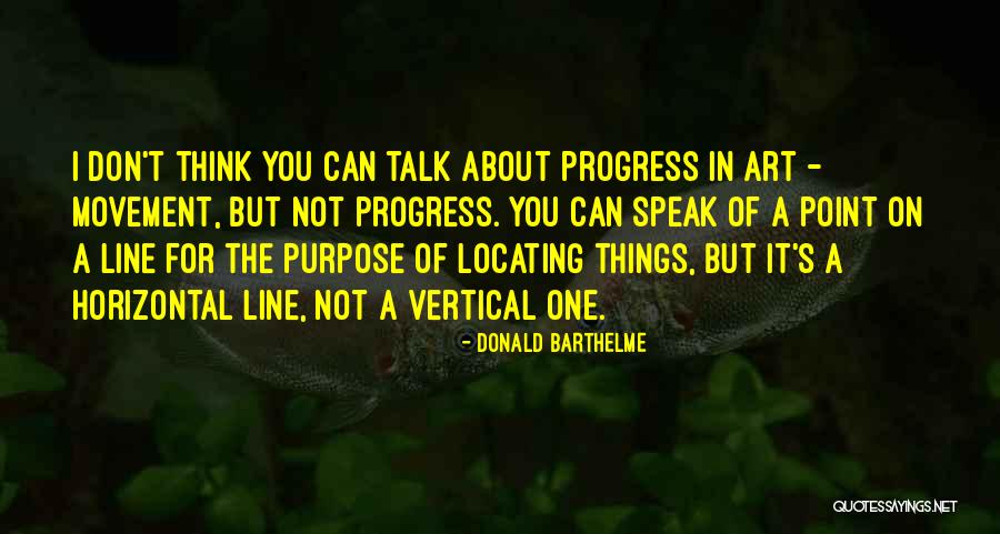 Locating Someone Quotes By Donald Barthelme Locating Someone Quotes By Donald Barthelme