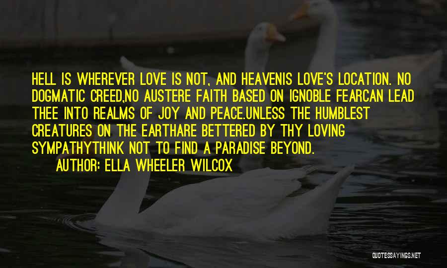 Location Love Quotes By Ella Wheeler Wilcox