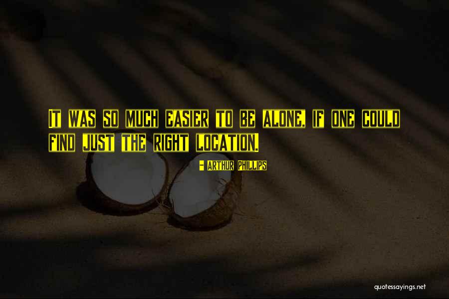 Location Quotes By Arthur Phillips Location Quotes By Arthur Phillips