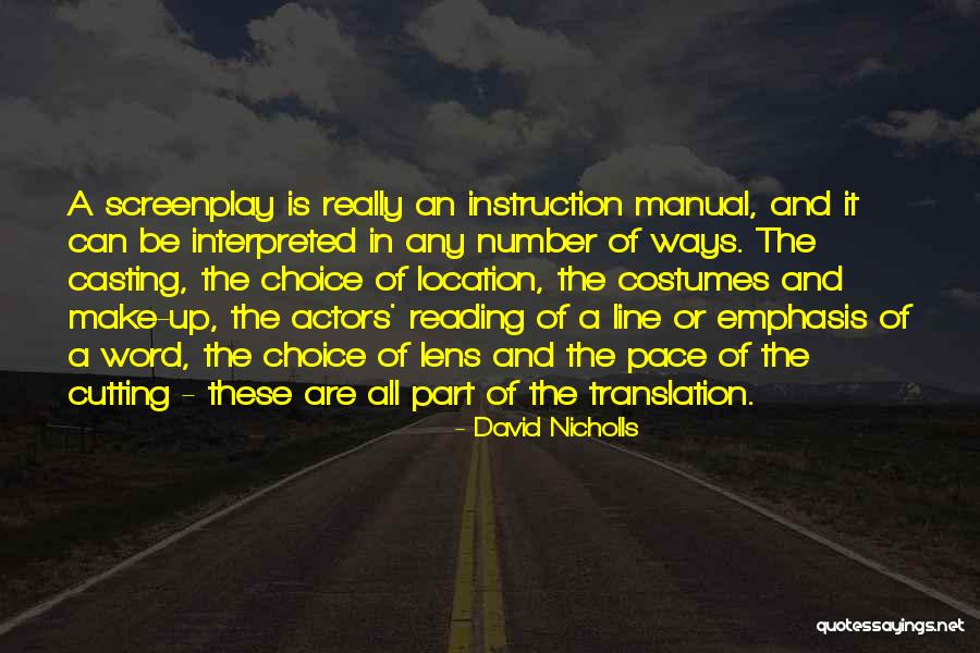 Location Quotes By David Nicholls Location Quotes By David Nicholls