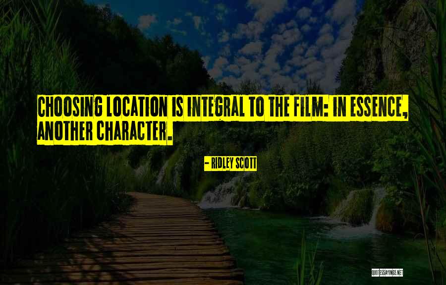 Location Quotes By Ridley Scott