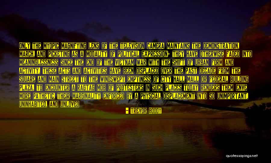 Location Quotes By Trevor Boddy Location Quotes By Trevor Boddy