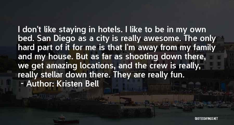 Locations Quotes By Kristen Bell