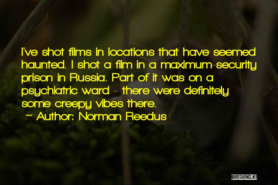 Locations Quotes By Norman Reedus